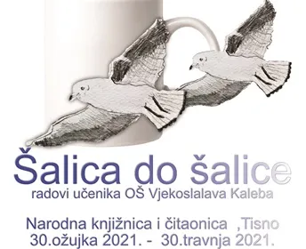Šalica do šalice = izložba učeničkih radova